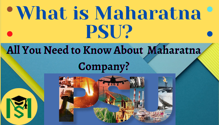 What is a Maharatna Company?